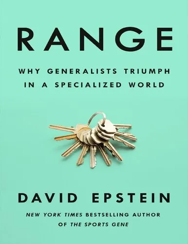 Range: Why Generalists Triumph in a Specialized World