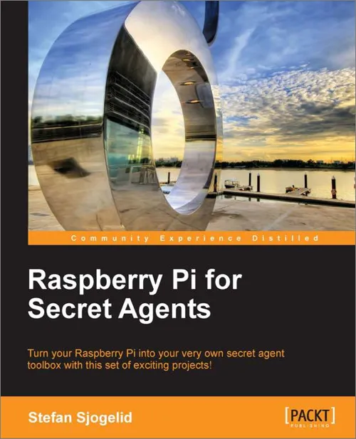 Raspberry Pi for secret agents