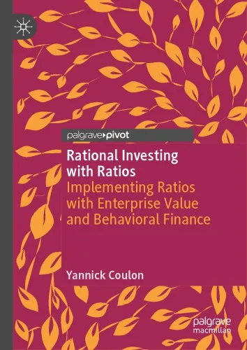 Cover of Rational Investing with Ratios: Implementing Ratios with Enterprise Value and Behavioral Finance