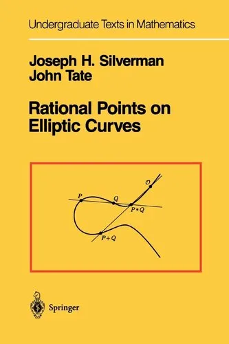 Rational Points on Elliptic Curves (Undergraduate Texts in Mathematics)