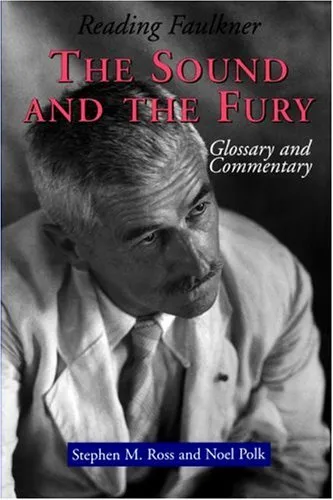 Reading Faulkner: The sound and the fury