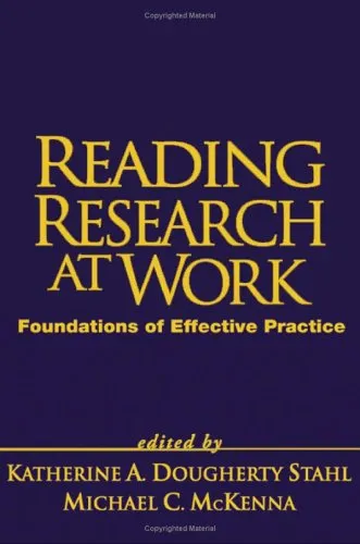 Reading Research at Work: Foundations of Effective Practice