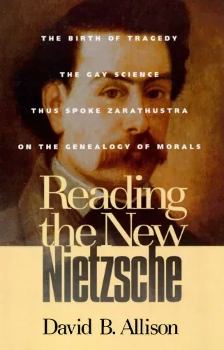 Reading the New Nietzsche: The Birth of Tragedy, The Gay Science, Thus Spoke Zarathustra, and On the Genealogy of Morals