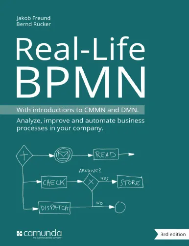 Real-life BPMN with introductions to CMMN and DMN