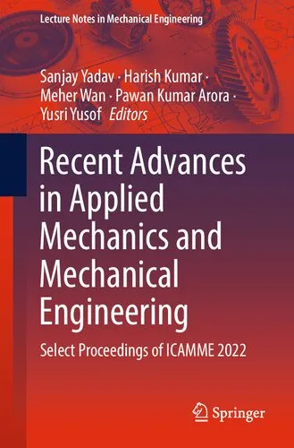 Recent Advances in Applied Mechanics and Mechanical Engineering: Select Proceedings of ICAMME 2022 (Lecture Notes in Mechanical Engineering)