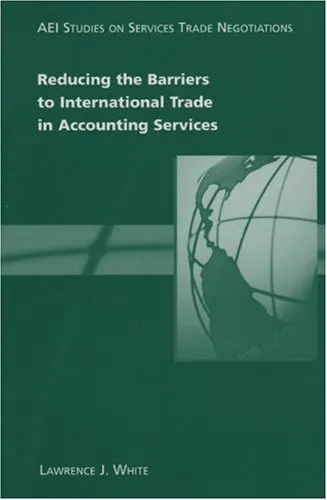 Reducing The Barriers To International Trade In Accounting Services