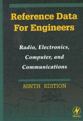 Reference Data for Engineers: Radio, Electronics, Computer, and Communications