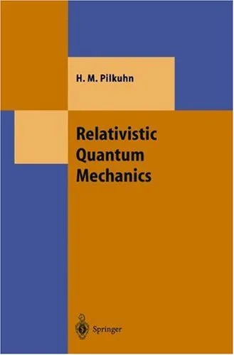 Relativistic Quantum Mechanics