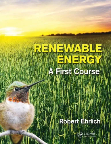 Renewable Energy : A First Course