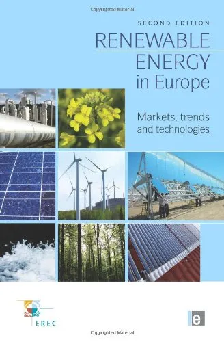 Renewable Energy in Europe: Markets, Trends and Technologies