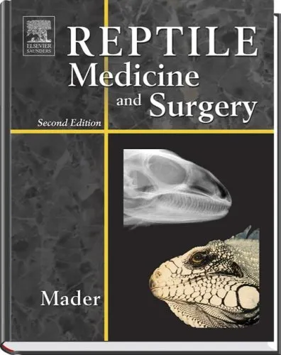 Reptile Medicine and Surgery 2nd Edition