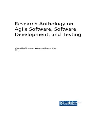 Research Anthology on Agile Software, Software Development, and Testing