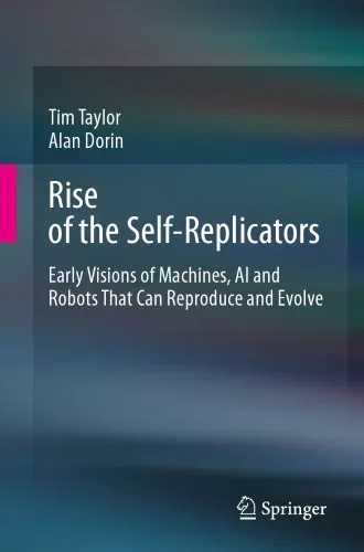 Rise Of The Self-Replicators: Early Visions Of Machines, AI And Robots That Can Reproduce And Evolve