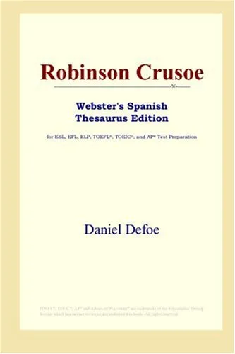 Robinson Crusoe (Webster's Spanish Thesaurus Edition)