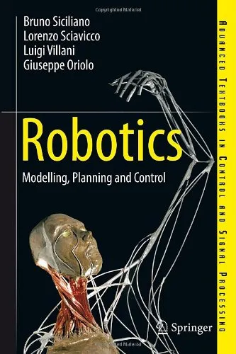 Robotics - Modelling, Planning and Control