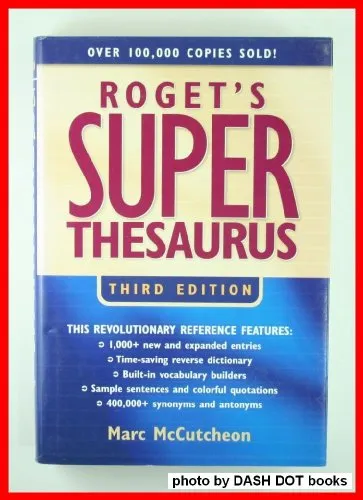 Roget's Super Thesaurus, 3rd Edition