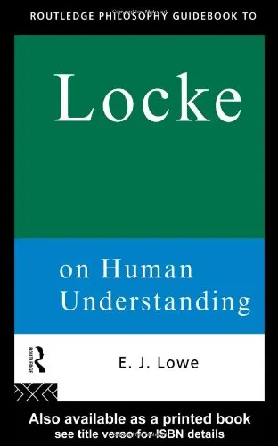 Routledge Philosophy Guidebook to Locke on Human Understanding (Routledge Philosophy GuideBooks)