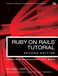 Ruby on Rails Tutorial, 2nd Edition: Learn Web Development with Rails