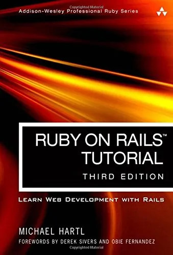 Ruby on Rails Tutorial: Learn Web Development with Rails (3rd Edition)