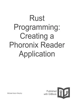 Rust Programming: Creating a Phoronix Reader Application