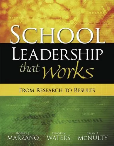 SCHOOL LEADERSHIP THAT WORKS: From Research to Results