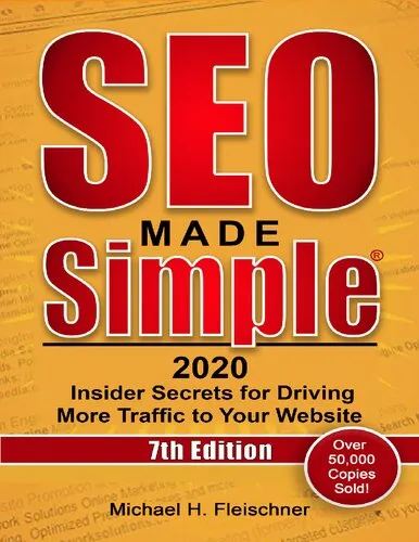 SEO Made Simple 2020: Insider Secrets for Driving More Traffic to Your Website