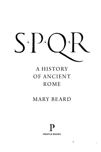 SPQR: A History of Ancient Rome