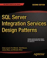 SQL Server Integration Services Design Patterns: Second Edition