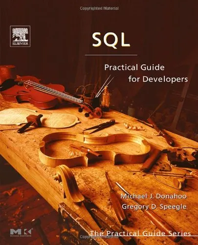 SQL : Practical Guide for Developers (The Morgan Kaufmann Series in Data Management Systems)