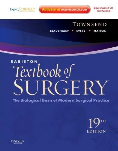 Sabiston Textbook of Surgery The Biological Basis of Modern Surgical Practice