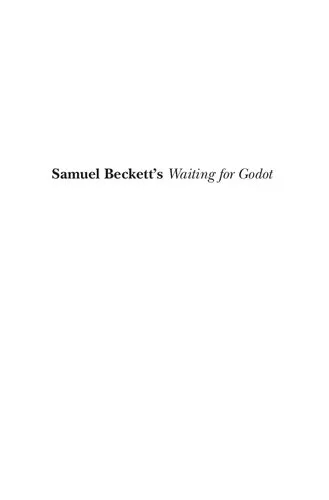 Samuel Beckett's Waiting for Godot: A Reference Guide