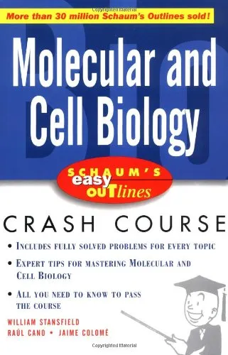 Schaum's Easy Outline Molecular and Cell Biology