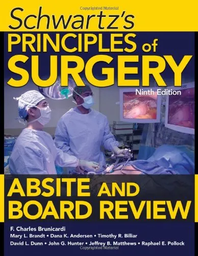 Schwartz's Principles of Surgery ABSITE and Board Review, Ninth Edition