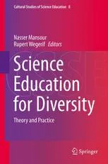 Science Education for Diversity: Theory and Practice