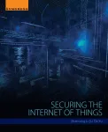 Securing the Internet of Things