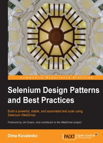 Selenium design patterns and best practices build a powerful, stable, and automated test suite using Selenium WebDriver