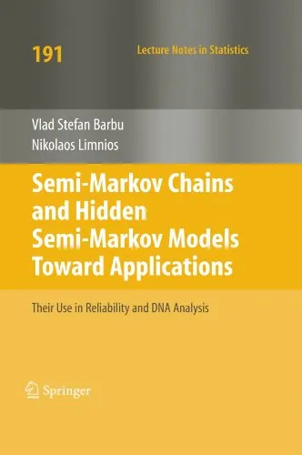 Semi-Markov Chains and Hidden Semi-Markov Models toward Applications: Their use in Reliability and DNA Analysis