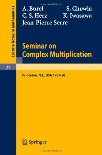 Seminar on Complex Multiplication