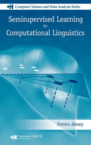 Semisupervised Learning for Computational Linguistics (Chapman & Hall Crc  Computer Science & Data Analysis)