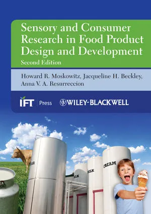 Sensory and Consumer Research in Food Product Design and Development, Second Edition