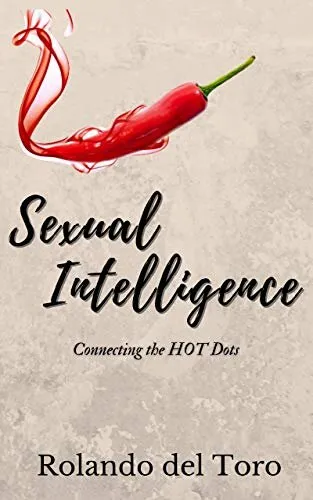 Sexual Intelligence: Connecting the HOT Dots