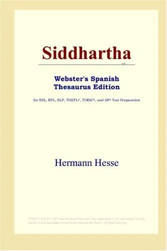 Siddhartha (Webster's Spanish Thesaurus Edition)