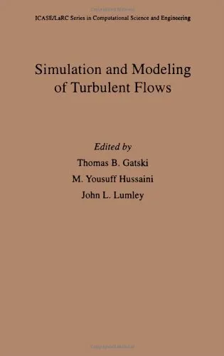 Simulation and modelling of turbulent flows