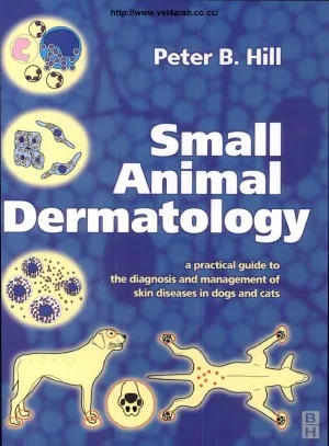 Small Animal Dermatology  A Practical Guide to Diagnostic Tests