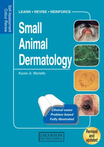 Small Animal Dermatology: Self-Assessment Color Review