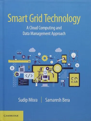 Smart Grid Technology: A Cloud Computing and Data Management Approach