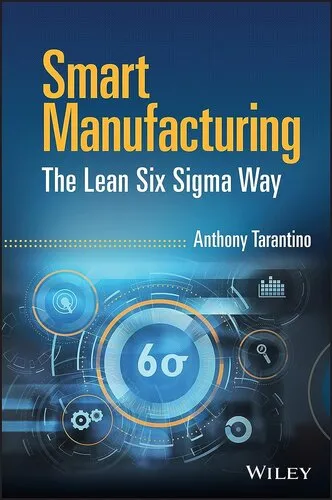 Smart Manufacturing: The Lean Six Sigma Way