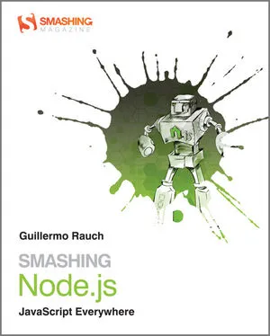 Smashing Node.js: JavaScript everywhere