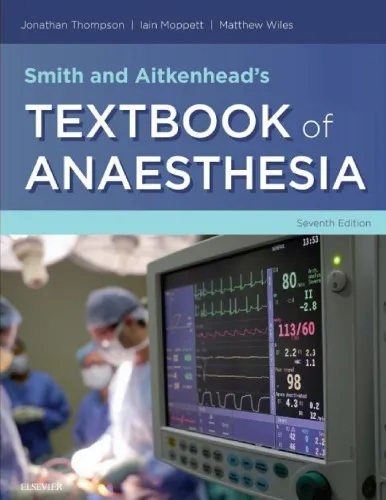 Smith and Aitkenhead’s Textbook of Anaesthesia