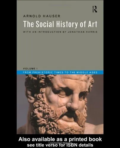 Social History of Art, Boxed Set: The Social History of Art: From Prehistoric Times to the Middle Ages